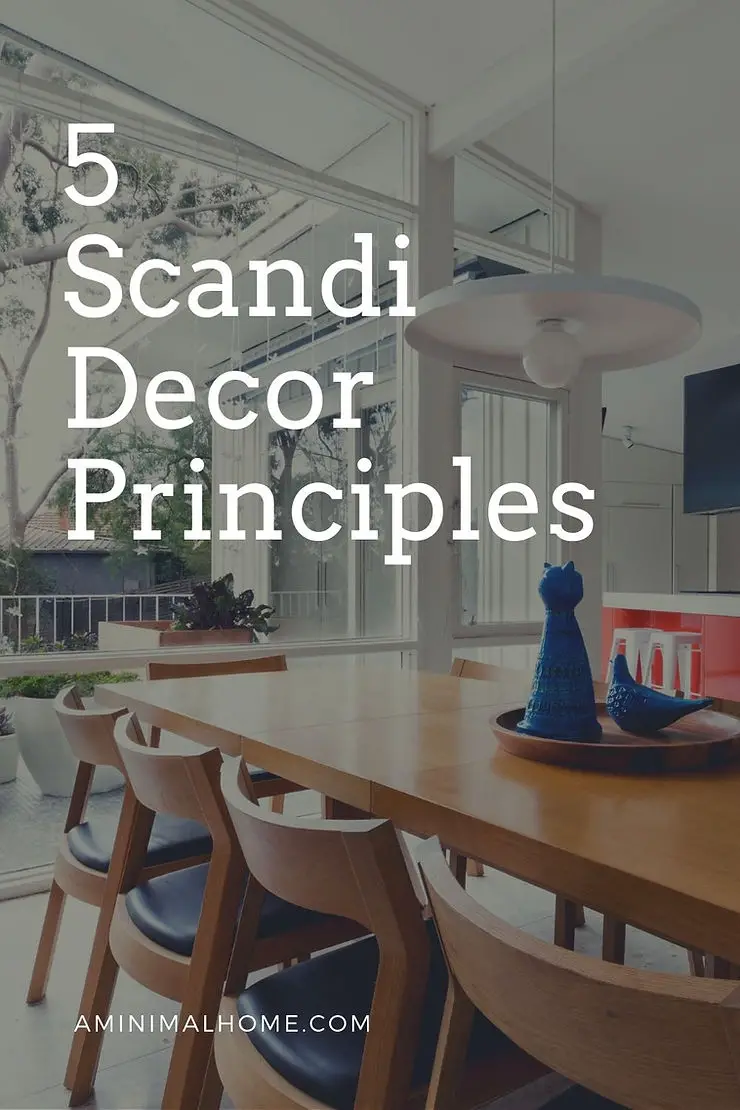 5 scandi style principles