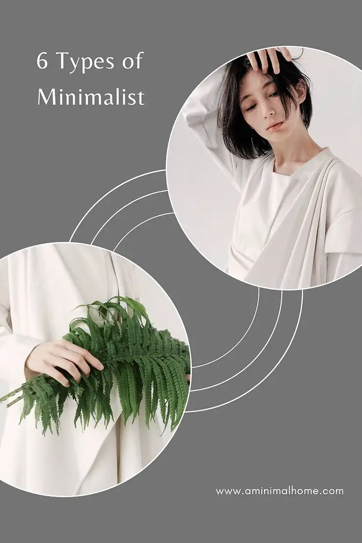 6 types of minimalists lifestyle blog