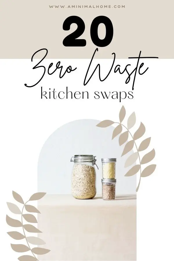 20 zero waste kitchen swaps