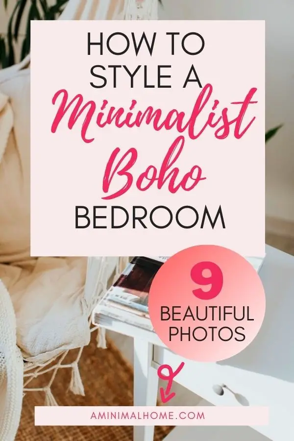 how to style a minimalist boho bedroom with photos
