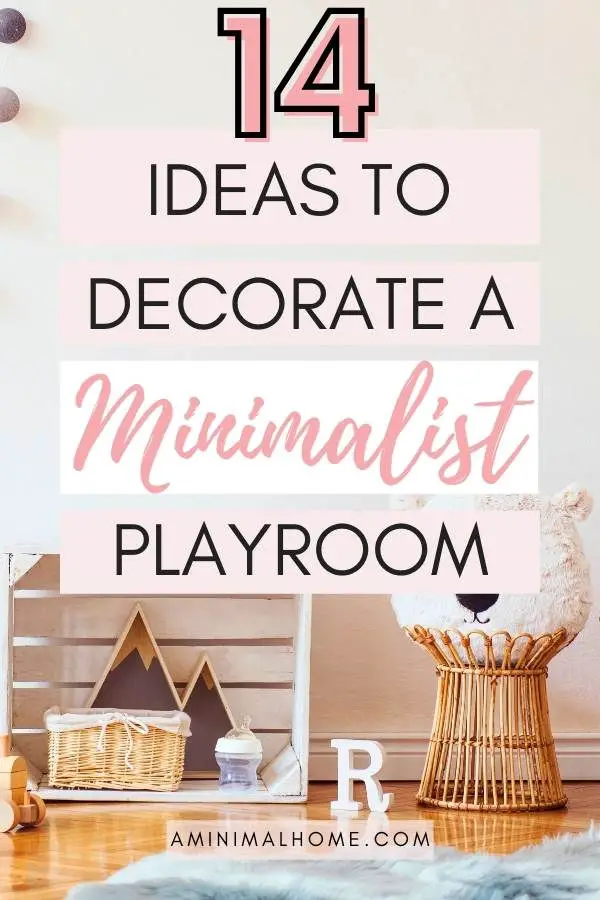 14 ideas to decorate a minimalist playroom