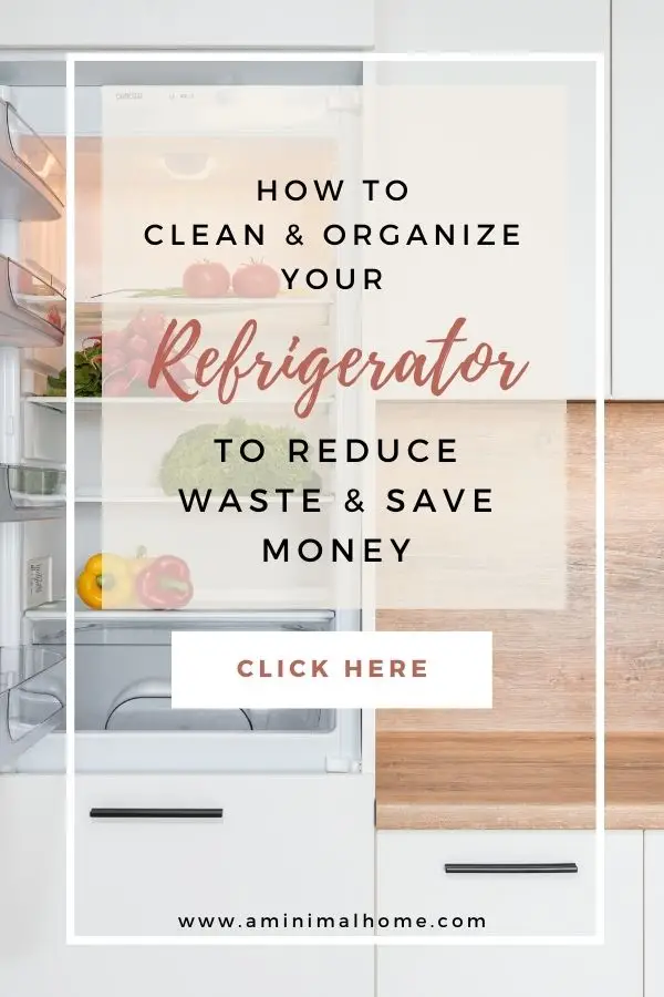 how to clean and organize your zero-waste refrigerator