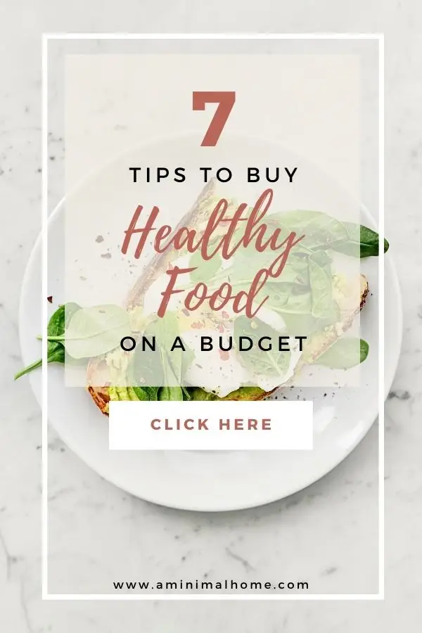 7 tips to buy healthy food on a budget