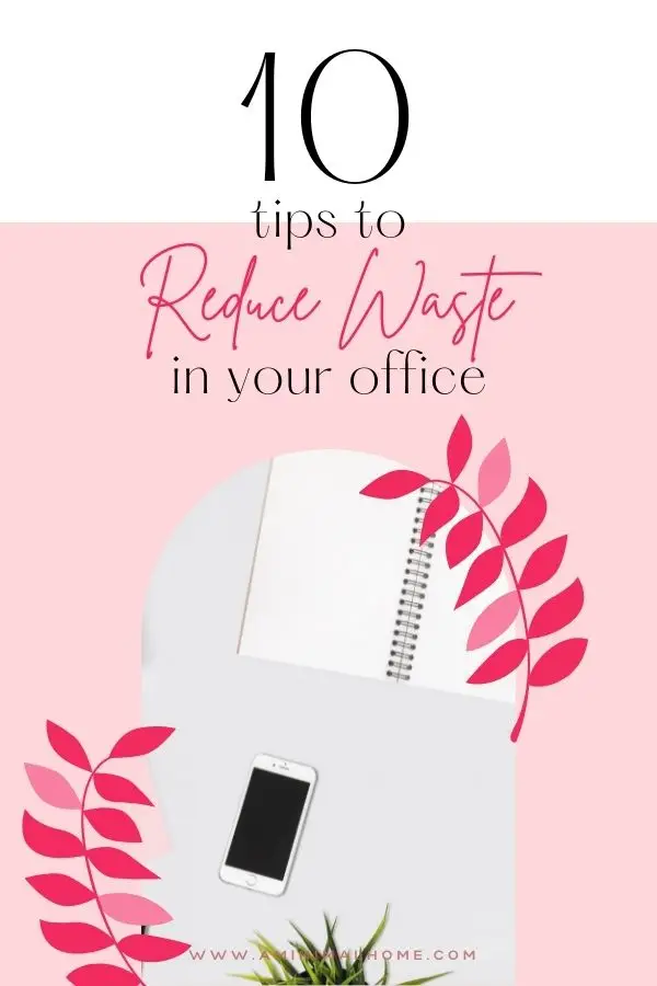 reduce office waste