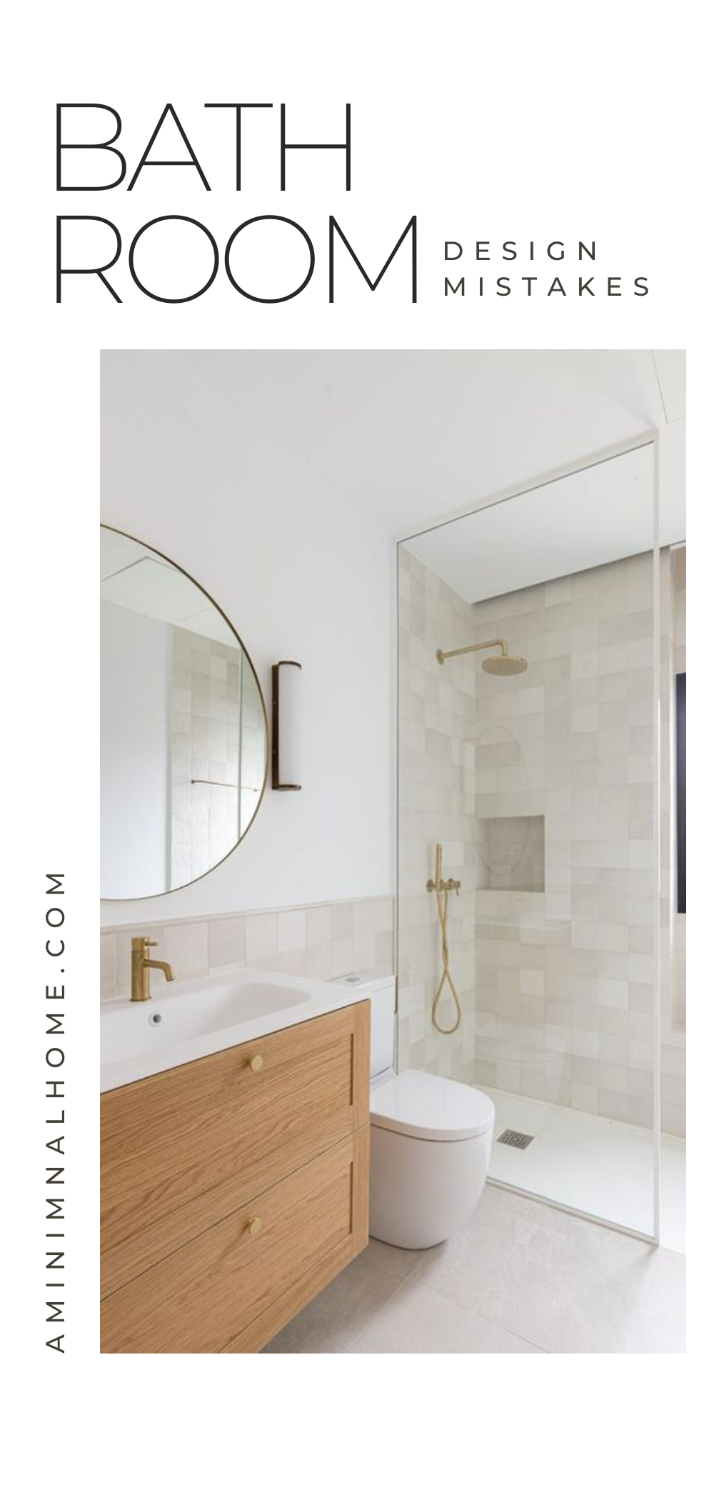 7 common bathroom mistakes - A Minimal Home