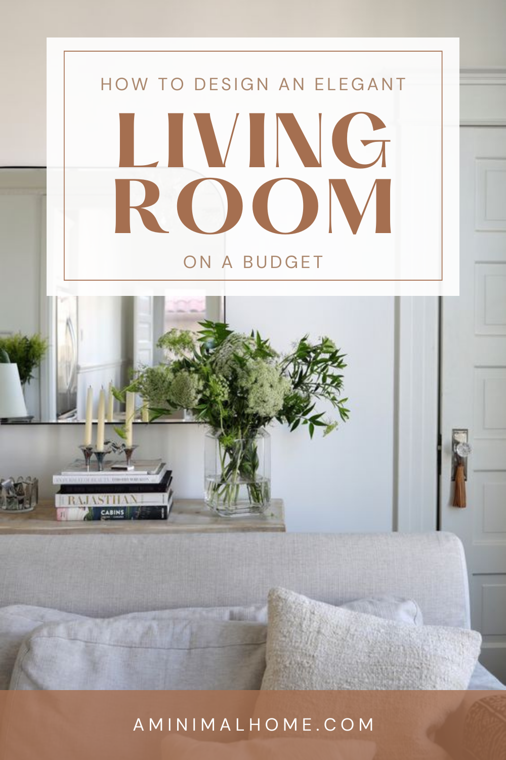 Luxurious living room best transformation tips - A Minimal Home