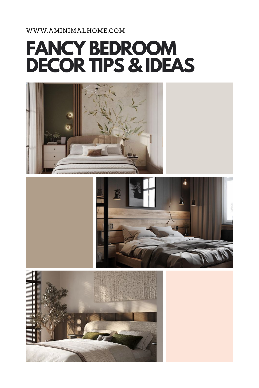 10 Easy and Fast Fancy Bedroom Tips - A Minimal Home