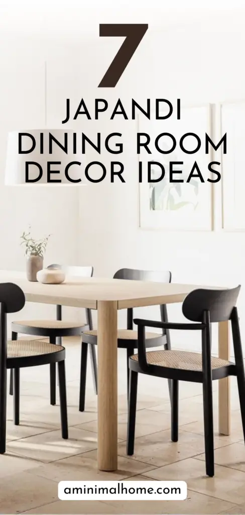 7 japandi dining room decor ideas