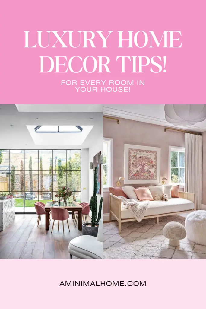 luxury home decor tips