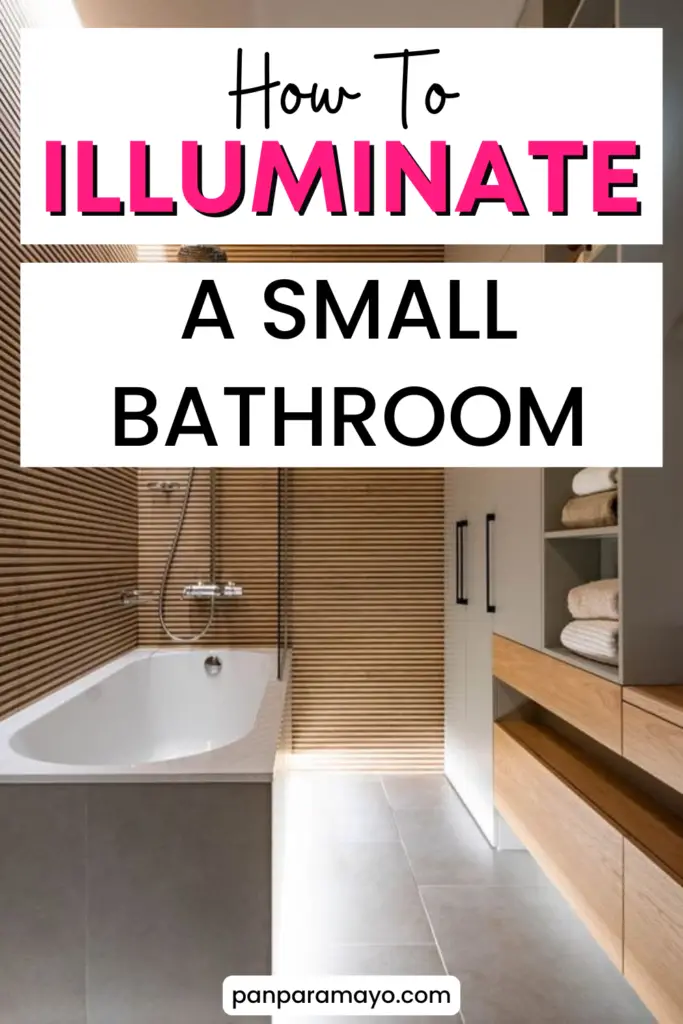 How to Illuminate a Small Bathroom