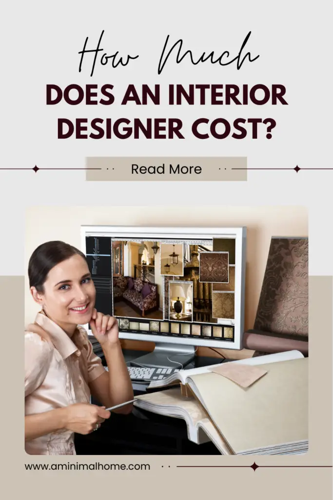 How Much Does An Interior Designer Cost